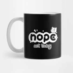 Nope Not Today Kitty | Black & White Mug